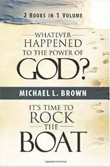 Whatever Happened to the Power of God by Michael L. Brown