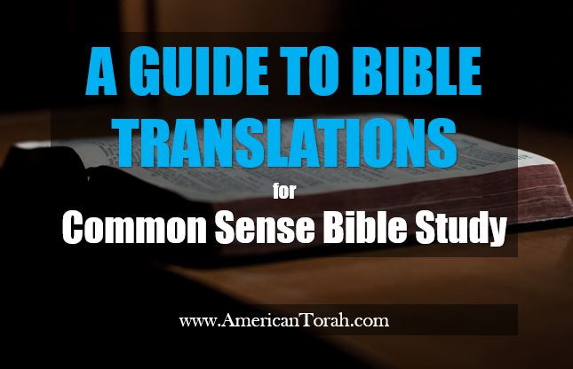A brief guide to Bible translations