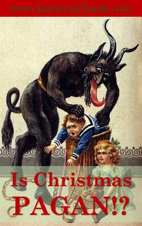 Is Christmas, along with all of its traditions, pagan?