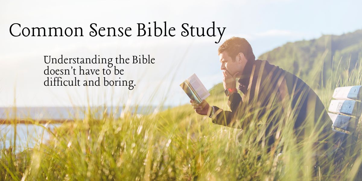 Common Sense Bible Study